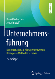 Unternehmensführung - Das internationale Managementwissen - Konzepte - Methoden - Praxis